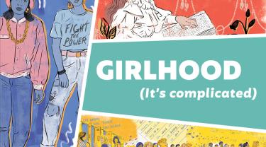 Girlhood.